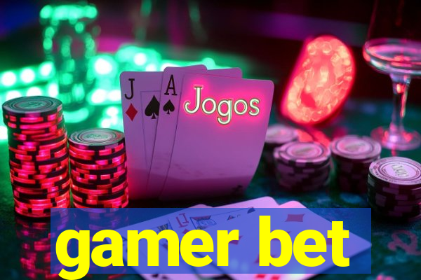 gamer bet